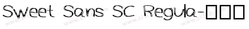 Sweet Sans SC Regula字体转换